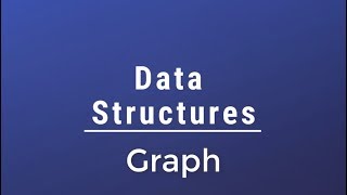 033 Data Structures  Introduction To GraphTypes Of Graph and Representation [upl. by Pahl]