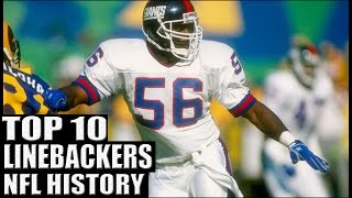 Top 10 Best Linebackers in NFL History [upl. by Neersan354]