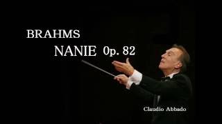 ブラームス 「悲 歌」クラウディオ・アバド Brahms  Nänie op82 [upl. by Dieterich]