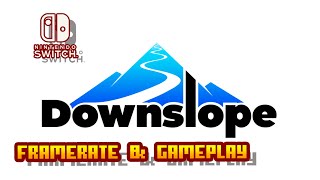 Downslope  Nintendo Switch  Framerate amp Gameplay [upl. by Hirsch388]