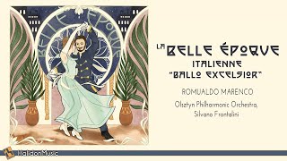 Classical Music from the Belle Époque Ballo Excelsior [upl. by Emiaj910]