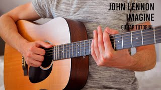 John Lennon – Imagine EASY Guitar Tutorial With Chords  Lyrics [upl. by Atinar]