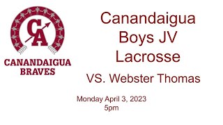 Canandaigua Boys Varsity Lacrosse vs Hilton 40423 [upl. by Neomah928]