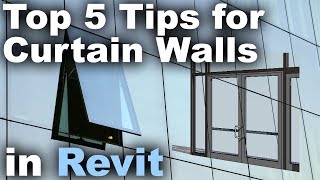 Top 5 Tips for Curtain Walls in Revit Tutorial [upl. by Ia]