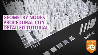 Create a step by step procedural city in 15 minutes with Blender Geometry Nodes [upl. by Ytirahs]