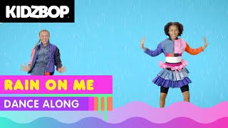 KIDZ BOP Kids  Rain On Me Dance Along KIDZ BOP 2021 [upl. by Henrion]