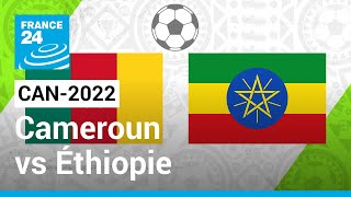 CAN2022  Le Cameroun veut confirmer contre lÉthiopie • FRANCE 24 [upl. by Siravrat]