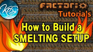 Factorio HOW TO BUILD A SMELTING SETUP  Tutorial guide [upl. by Noral]