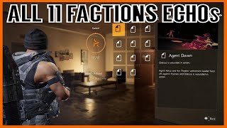 The Division 2 All Factions ECHOs Locations Division 2 ECHOs Collectibles [upl. by Eenolem85]