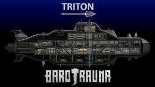 Barotrauma  Triton  Submarine now on the Steam Workshop [upl. by Filia]