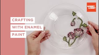 Crafting with Enamel Paint  Hobby Lobby® [upl. by Anileda]