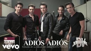 Dvicio  Adios Adios Audio [upl. by Krein644]