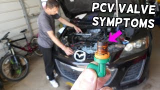 WHAT PCV VALVE IS FOR AND SYMPTOMS OF BAD PCV VALVE MAZDA 2 3 5 6 CX3 CX5 CX7 CX9 MX5 [upl. by Marita980]