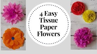 4 Easy to make Tissue Paper Flowers  DIY Tissue Paper Craft Idea  Tissue Flower Tutorial [upl. by Yllac]