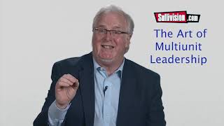 The Art of Multiunit Leadership [upl. by Tihw]