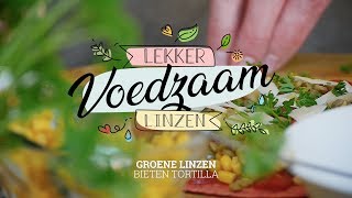 Lekker Linzen Voedzaam Tortilla [upl. by Lilla784]