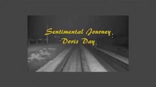 Sentimental Journey Doris Day with Lyrics [upl. by Adelaide201]