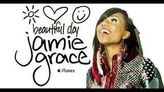 Its A Beautiful Day  Jamie Grace with lyrics [upl. by Calica]