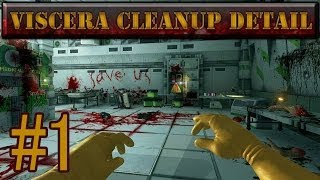 Viscera Cleanup Detail  Part 1  Why Are We Cleaning [upl. by Enairb908]