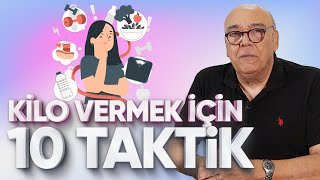 KİLO VERMEK İÇİN 10 BASİT TAKTİK  5 Dakikada Sağlık [upl. by Cristin]