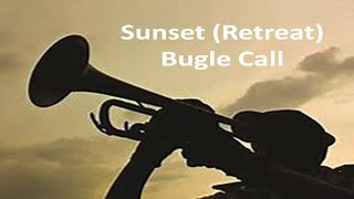 SUNSET Retreat  Bugle Calls on Trumpet  Military Cadence [upl. by Anita]