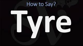 How to Pronounce Tyre BIBLE Lebanon [upl. by Ignatius]