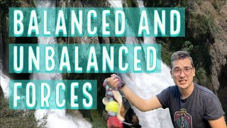 Balanced and Unbalanced Forces [upl. by Keelia]