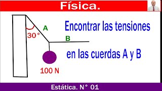 Física ¿Cómo se calcula las tensiones A y B [upl. by Slocum]