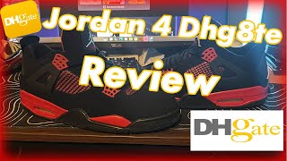 DHGATE Jordan 4 Red Thunder  Unboxing amp Review [upl. by Enautna835]