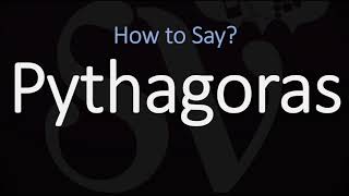 How to Pronounce Pythagoras CORRECTLY [upl. by Noellyn]