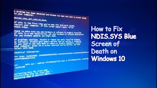 How to Fix NDISSYS Blue Screen of Death on Windows 10 [upl. by Ornas]