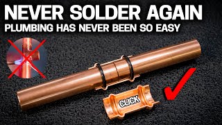 NEVER SOLDER PIPE AGAIN  3 Ways for EASY DIY Plumbing [upl. by Korrie]