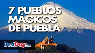 7 Pueblos Mágicos de Puebla [upl. by Polard]