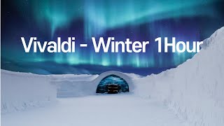 Vivaldi  Four Seasons Winter 1Hour Classic [upl. by Chadwick]