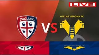 Cagliari Vs Hellas Verona Live  202324 Italian Serie A Game Score [upl. by Leruj]