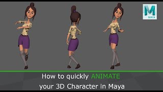 How to Quickly Animate your 3D Character in Maya [upl. by Yves]