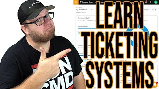 Learn IT Ticketing Systems  Help Desk Series [upl. by Lilybel]