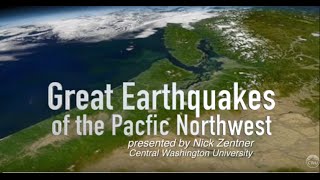 Great Earthquakes of the Pacific Northwest [upl. by Rehpotsirh558]