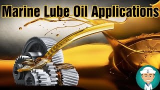 Marine Lube oil Applications [upl. by Amleht395]