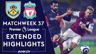 Burnley v Liverpool  PREMIER LEAGUE HIGHLIGHTS  5192021  NBC Sports [upl. by Norahc169]