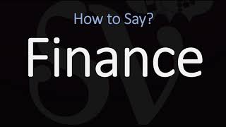 How to Pronounce Finance 3 WAYS British amp American English Pronunciation [upl. by Calvin]