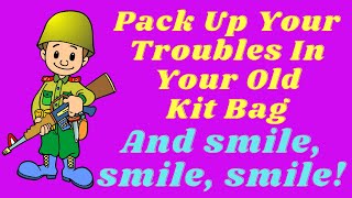 Pack Up Your Troubles In Your Old Kit Bag And Smile Smile Smile LYRICS Female Acoustic Cover [upl. by Wallache87]