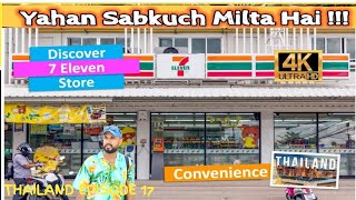 7 ELEVEN SUPER MART  HALAL FOOD  PRICE LIST  TOUR  HINDI URDU BANGKOK THAILAND 4KVIDEO [upl. by Lowrance]