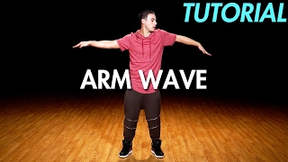 How to Arm Wave Hip Hop Dance Moves Tutorial  Mihran Kirakosian [upl. by Venu]