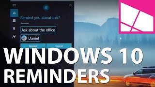 How to set a reminder with Cortana in Windows 10 [upl. by Georgiana917]