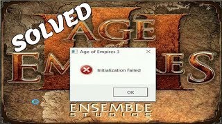 SOLVED Age of Empires 3 Initialization Failed [upl. by Conley526]