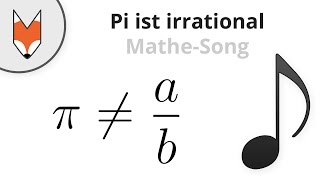 Pi ist irrational MatheSong [upl. by Bartram538]