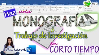 HACER UNA MONOGRAFÍA O TRABAJO DE INVESTIGACIÓN EN WORD [upl. by Edivad342]