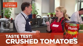 Our Taste Test of Crushed Tomatoes [upl. by Jackie]