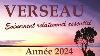 VERSEAU♒ Année 2024 〰 une Rencontre essentielle [upl. by Aeslehc]